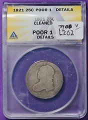 1821 Bust Quarter  In ANACS Holder.  Poor 1 Details.  L202