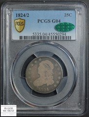 1824/2 Overdate Capped Bust Silver Quarter 25C PCGS G 04 CAC