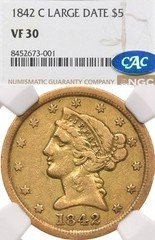 1842-C Large Date $5 NGC VF30 CAC Charlotte Gold Liberty Half Eagle Branch Mint