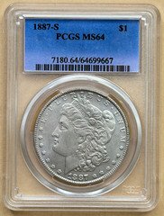 1887 S PCGS MS64 Morgan Silver PCGS CIRCULATED CONDITION SAN FRANCISCO MINT