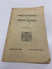 1954 MICROWAVES AND WAVE GUIDES-NAVSHIPS 903-5-BUREAU OF SHIPS-NAVY DEPARTMENT