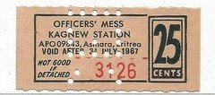 1967 MILITARY CHIT ~ KAGNEW STATION ASMARA ERITREA OFFICERS MESS 25 CENT COUPON
