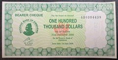 2006 Zimbabwe 100000 Dollars Bearer Cheque First Issue P33, AD0384***.