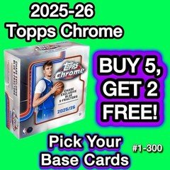 2025-26 Topps Chrome Basketball BASE SINGLES! Complete Your Sets! U-Pick! #1-300