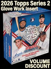 2026 Topps Series 1  Glove Work Insert - Complete your Set - You Pick - Singles