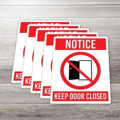 5 Pack - Notice Keep Door Closed Sticker Safety Sign Vinyl Decal