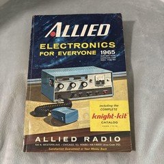 ALLIED-ELECTRONICS for EVERYONE 1965-PAPERBACK-ALLIED RADIO-CATALOG 240B