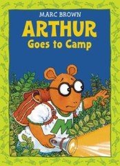 Arthur Goes to Camp -(Arthur Adventure Series) - Paperback By Brown, Marc - GOOD
