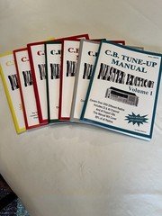 C.B. Tune-Up Manual Master Edition Volumes I-VII, Repair Tips, Channel Mods 