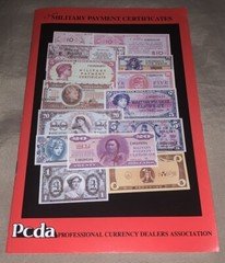 Collecting Military Payment Certificates by PCDA Professional Currency Dealers