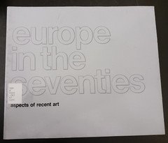 Europe in the Seventies Aspects of Recent Art 1977 art exhibition catalog