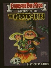 Garbage Pail Kids Revenge of Oh The Horror-Ible Base Cards  You Pick Your Cards