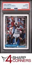 This is a picture showing 1992 TOPPS #362 SHAQUILLE O'NEAL RC MAGIC HOF PSA 10