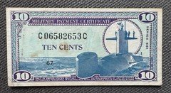 Series 681 10 Cents Military Payment Certificate MPC VF C06582653C Submarine