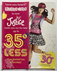 Spring 2009 JUSTICE Girls Fashion Catalog LIMITED TOO IS NOW JUSTICE!
