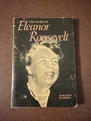 The Story of Eleanor Roosevelt by Margaret Davidson 1968 1st Printing