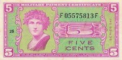 USA / MPC  5  Cents  1954  Series  541  Plate # 25  Circulated Banknote M 7