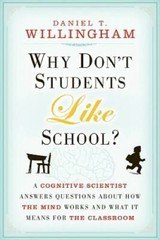 Why Don't Students Like School?: A Cognitive Scientist Answers Questions  - GOOD